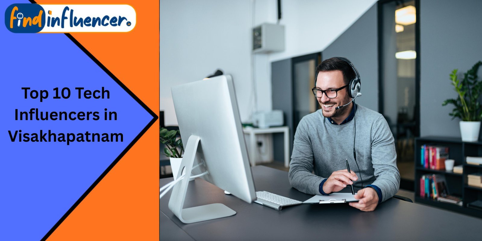 Top 10 Tech Influencers in Visakhapatnam