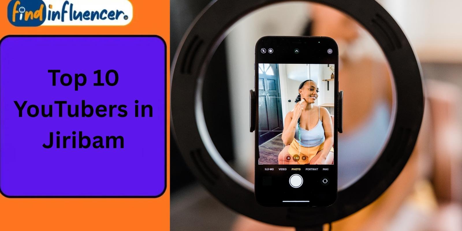 Top 10 YouTubers in Jiribam